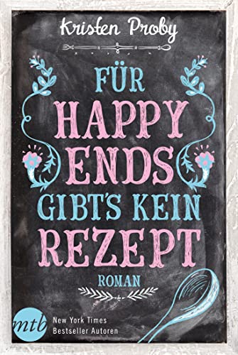 Beispielbild fr Für Happy Ends gibt`s kein Rezept zum Verkauf von ThriftBooks-Dallas