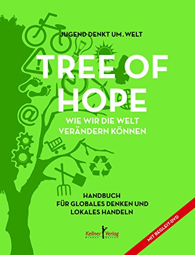9783956510632: Tree of Hope: Wie wir die Welt verndern knnen