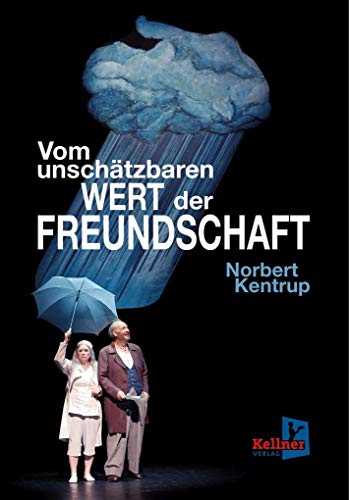 Beispielbild fr Vom unschtzbaren Wert der Freundschaft : Reden aus dem Freundesland zu besonderen Anlssen fr Freundinnen und Freunde. Norbert Kentrup ; Buchgestaltung und Illustrationen Sibylle Meyer zum Verkauf von BBB-Internetbuchantiquariat