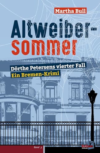 Beispielbild fr Altweibersommer: Drthe Petersens vierter Fall zum Verkauf von medimops