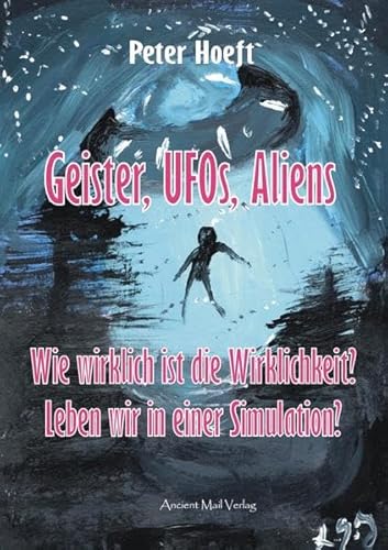 Beispielbild fr Hoeft, P: Geister, UFOs, Aliens zum Verkauf von Blackwell's