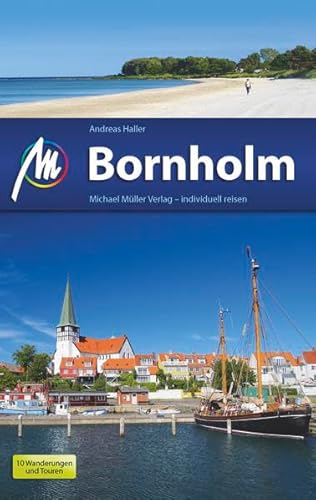 Bornholm: Reiseführer mit vielen praktischen Tipps. - Andreas Haller