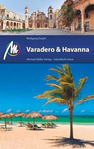 Beispielbild fr Varadero & Havanna: Reiseführer mit vielen praktischen Tipps zum Verkauf von WorldofBooks