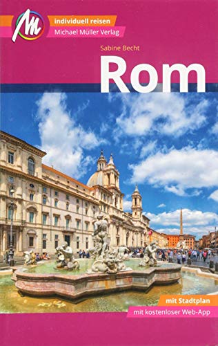 Stock image for Rom. Mit Stadtplan, mit kostenloser Web-App. for sale by Antiquariat Bcherkeller
