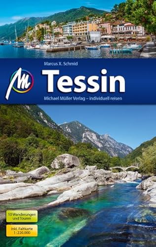 Stock image for Tessin: Reisefhrer mit vielen praktischen Tipps. for sale by medimops