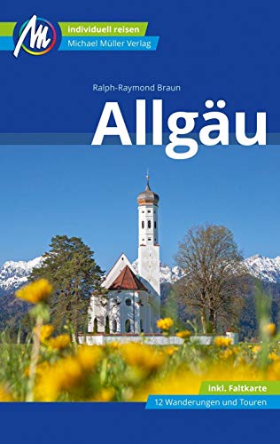 Stock image for Allgu Reisefhrer Michael Mller Verlag: Individuell reisen mit vielen praktischen Tipps. for sale by medimops