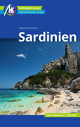 Stock image for Sardinien Reisefhrer Michael Mller Verlag: Individuell reisen mit vielen praktischen Tipps (MM-Reisen) for sale by medimops