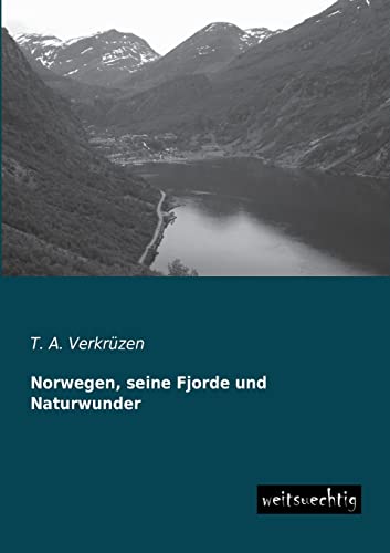 Imagen de archivo de Norwegen; Seine Fjorde Und Naturwunder a la venta por Ria Christie Collections