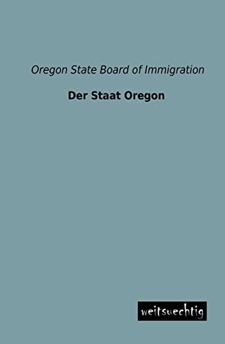 Stock image for Der Staat Oregon for sale by Ria Christie Collections