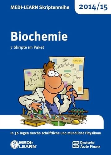 Stock image for MEDI-LEARN Skriptenreihe 2014/15: Biochemie im Paket: In 30 Tagen durchs schriftliche und mndliche Physikum for sale by medimops