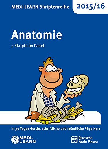 Beispielbild fr MEDI-LEARN Skriptenreihe 2015/16: Anatomie im Paket: In 30 Tagen durchs schriftliche und mndliche Physikum zum Verkauf von medimops