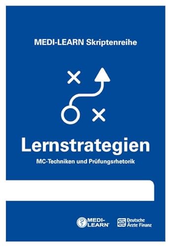 9783956580789: MEDI-LEARN Skriptenreihe: Lernstrategien: MC-Techniken und Prfungsrhetorik
