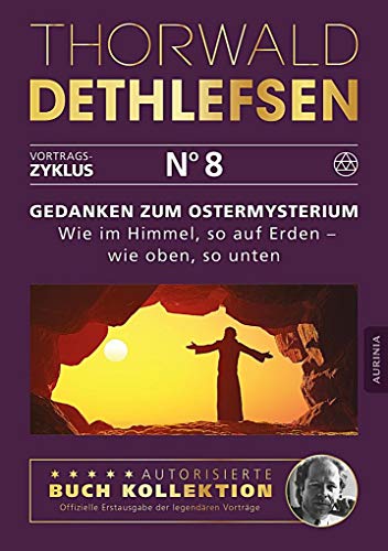 Stock image for Gedanken zum Ostermysterium: Wie im Himmel, so auf Erden - wie oben, so unten -Language: german for sale by GreatBookPrices