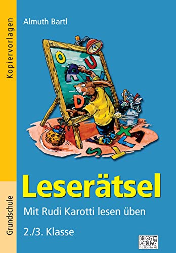 9783956603235: Lesertsel 2./3. Klasse: Mit Rudi Karotti lesen ben