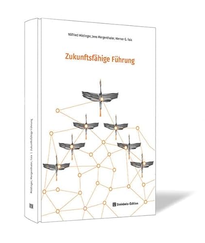 Beispielbild fr Zukunftsfhige Fhrung (SIBE-Wissenschaftsreihe) zum Verkauf von medimops