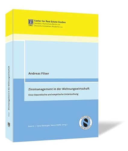 Stock image for Zinsmanagement in der Wohnungswirtschaft: Eine theoretische und empirische Untersuchung for sale by medimops