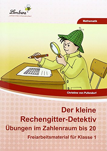 Beispielbild fr Der kleine Rechengitter-Detektiv (PR) : Grundschule, Mathematik, Klasse 1 zum Verkauf von Buchpark