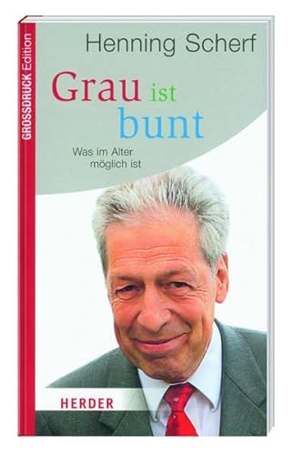 Beispielbild fr Henning Scherf stellt sein eigenes Altersbild der groen Angst vor einer immer lter werdenden Gesellschaft entgegen. In seiner Alters-WG, praktiziert . auf faszinierende Weise in den Blick. zum Verkauf von medimops