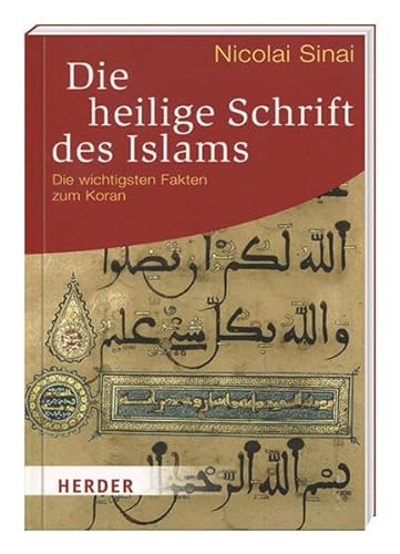 Stock image for Die heilige Schrift des Islams - Die wichtigsten Fakten zum Koran for sale by medimops