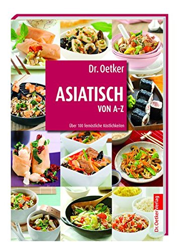 9783956661549: Dr. Oetker - Asiatisch von A-Z