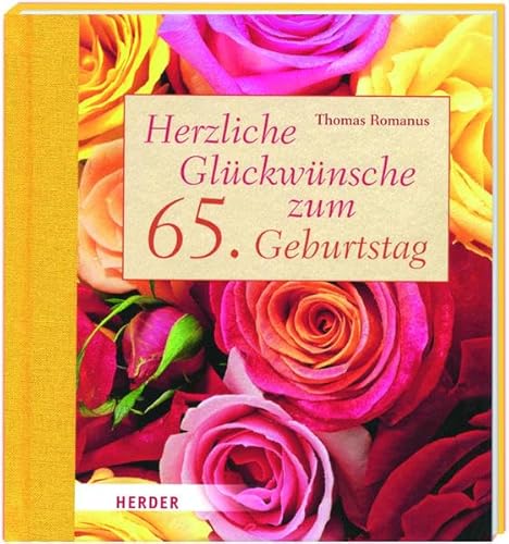 9783956661839: Romanus, T: Herzliche Glckwnsche zum 65. Geburtstag