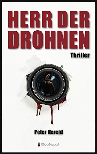 Stock image for Herr der Drohnen: Thriller (EDITION 211 / Krimi, Thriller, All-Age) for sale by medimops