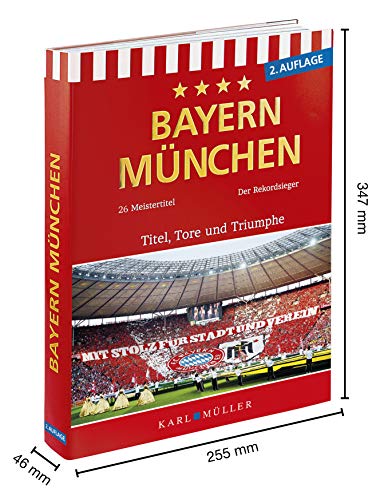 Beispielbild fr Fuball Bayern Mnchen - Titel, Tore und Triumphe zum Verkauf von medimops