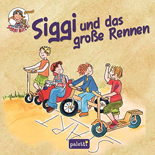 9783956742972: Siggi und das groe Rennen - Kinderbuch