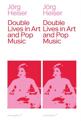 Imagen de archivo de Double Lives in Art and Pop Music a la venta por Blackwell's