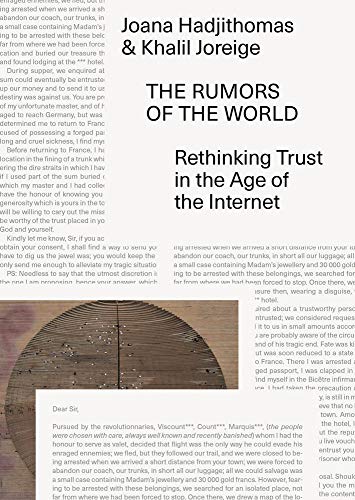 Stock image for The Rumors of the World: Rethinking Trust in the Age of the Internet (Sternberg Press) for sale by Bellwetherbooks