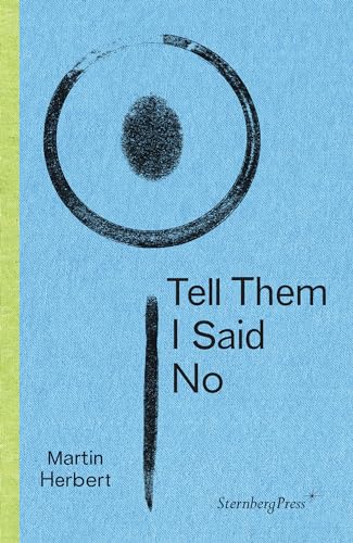 9783956792007: Tell Them I Said No: dition anglaise