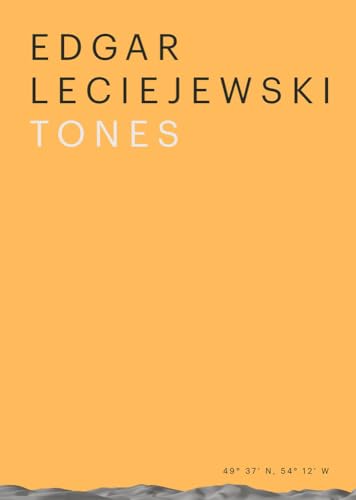 Stock image for Edgar Leciejewski: Tones for sale by Ethan Daniel Books