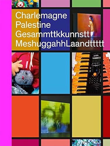 Stock image for Charlemagne Palestine: GesammttkkunnsttMeshuggahhLaandttttt (Sternberg Press) for sale by Bellwetherbooks