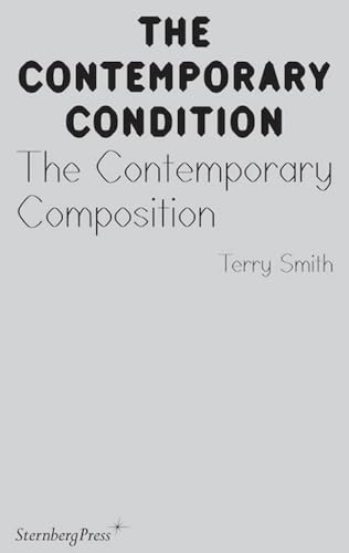 Beispielbild fr Contemporary Condition - the Contemporary Composition:  dition anglaise: 2 zum Verkauf von WorldofBooks