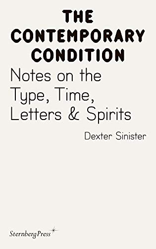 Stock image for Notes on the Type, Time, Letters & Spirits (Contemporary Condition) for sale by Irish Booksellers