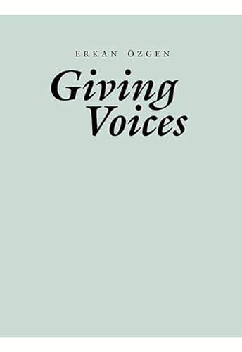 Imagen de archivo de Giving Voices (Sternberg Press) a la venta por Bellwetherbooks