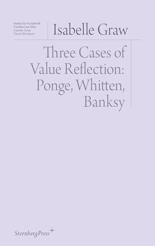 

Three Cases of Value Reflection : Ponge, Whitten, Banksy