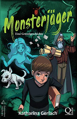 Stock image for Monsterjger: Eine Gruselgeschichte (German Edition) for sale by GF Books, Inc.