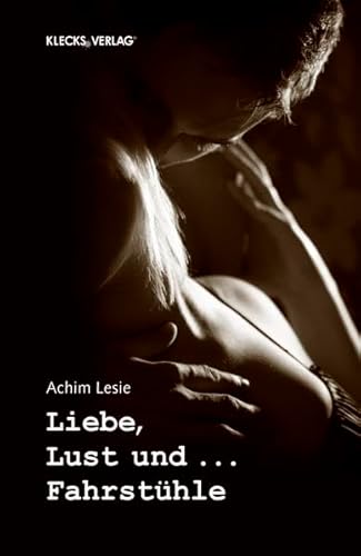 9783956831775: Liebe, Lust und ... Fahrsthle: Erotische Kurzgeschichten