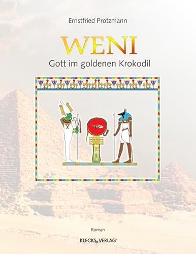 Beispielbild fr Weni Band 1: Gott im goldenen Krokodil zum Verkauf von medimops