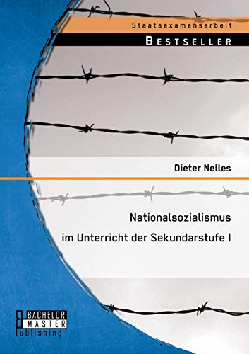 Stock image for Nationalsozialismus im Unterricht der Sekundarstufe I for sale by PBShop.store US