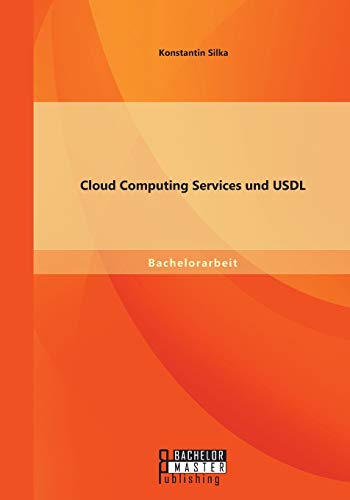 9783956843990: Cloud Computing Services und Usdl
