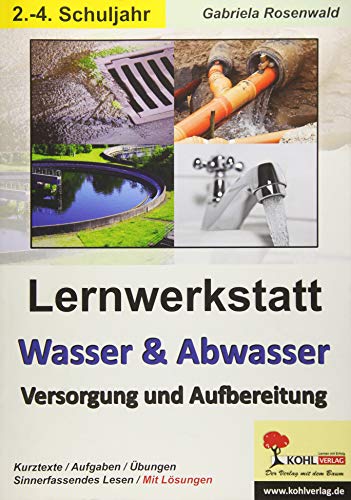 Beispielbild fr Lernwerkstatt Wasser & Abwasser - Versorgung und Aufbereitung -Language: german zum Verkauf von GreatBookPrices