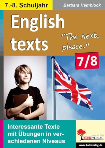 Beispielbild fr English texts - The next, please. / 7.-8. Schuljahr -Language: german zum Verkauf von GreatBookPrices