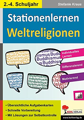 9783956867378: Kohls Stationenlernen Weltreligionen / 2.-4. Schuljahr: Individuelles Lerntempo - Differenzierender Einsatz