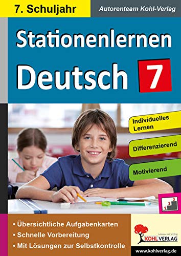 Beispielbild fr Kohls Stationenlernen Deutsch / 7. Schuljahr : Kopiervorlagen mit drei Niveaustufen zum Verkauf von Buchpark