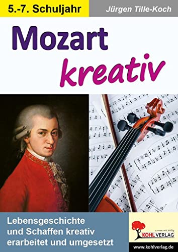 Beispielbild fr Mozart kreativ zum Verkauf von Blackwell's