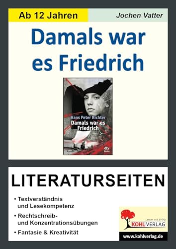 Beispielbild fr Damals war es Friedrich - Literaturseiten zum Verkauf von Revaluation Books