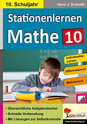 9783956868405: Stationenlernen Mathe / Klasse 10: Komplett ausgearbeitetes Freiarbeitsmaterial im 10. Schuljahr