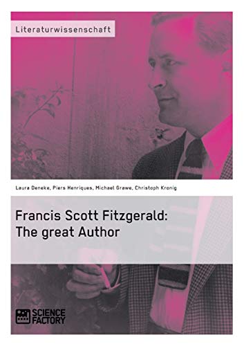 Imagen de archivo de Francis Scott Fitzgerald: The great Author a la venta por Chiron Media